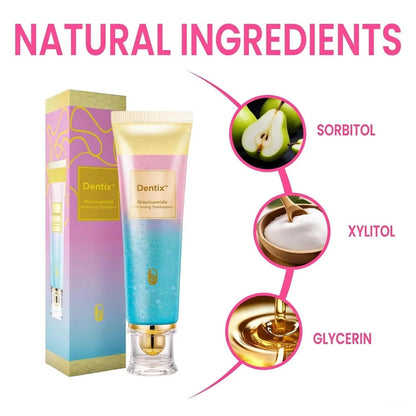 Dentix™ Niacinamide Whitening Toothpaste
